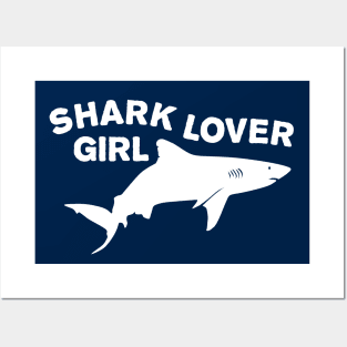 Shark lover girl Posters and Art